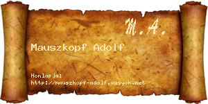 Mauszkopf Adolf névjegykártya